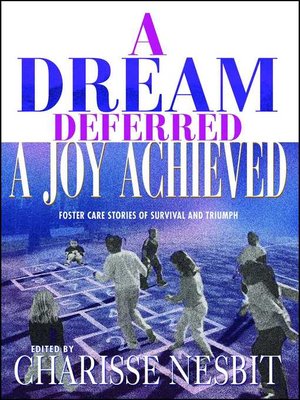 cover image of A Dream Deferred, a Joy Achieved